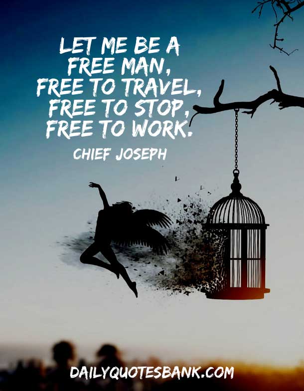 Native American Quotes About Freedom