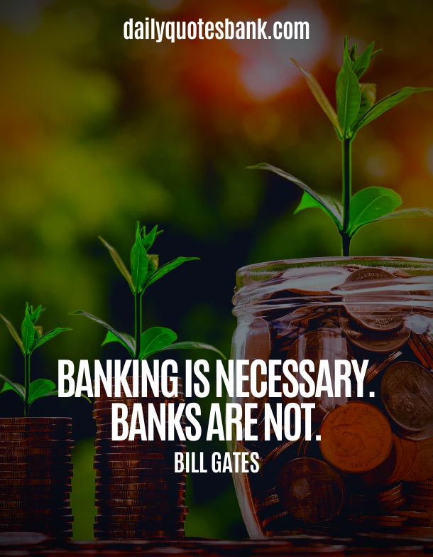 Short Bank Quotes On Banking System