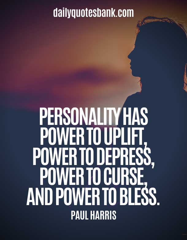 Quotes About Strong Personality