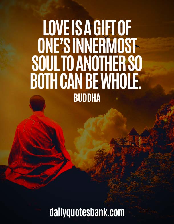 Buddha Quotes On Changing Yourself About Love