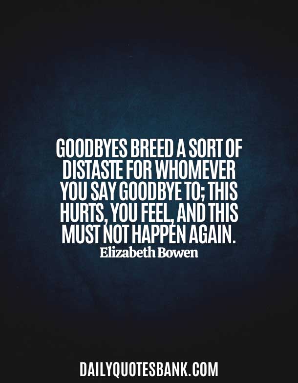 Final Goodbye Quotes For Everyone