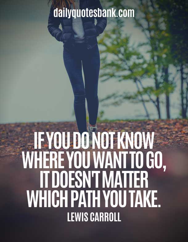 Positive Quotes About Paths In Life