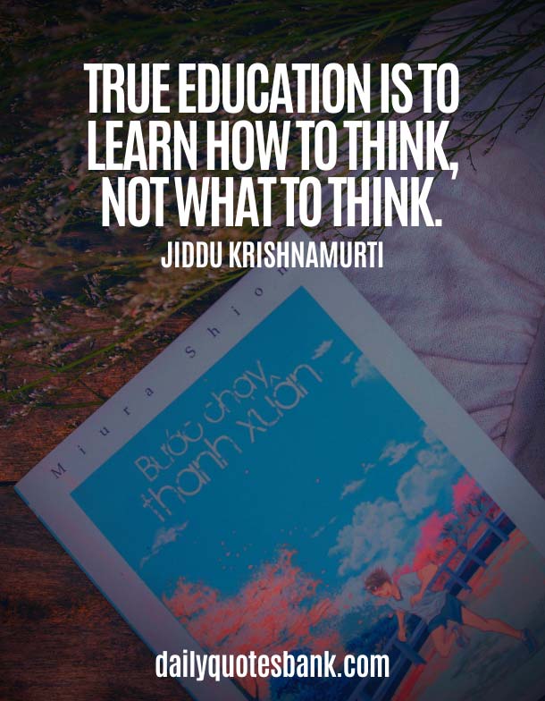 Jiddu Krishnamurti Quotes On Education