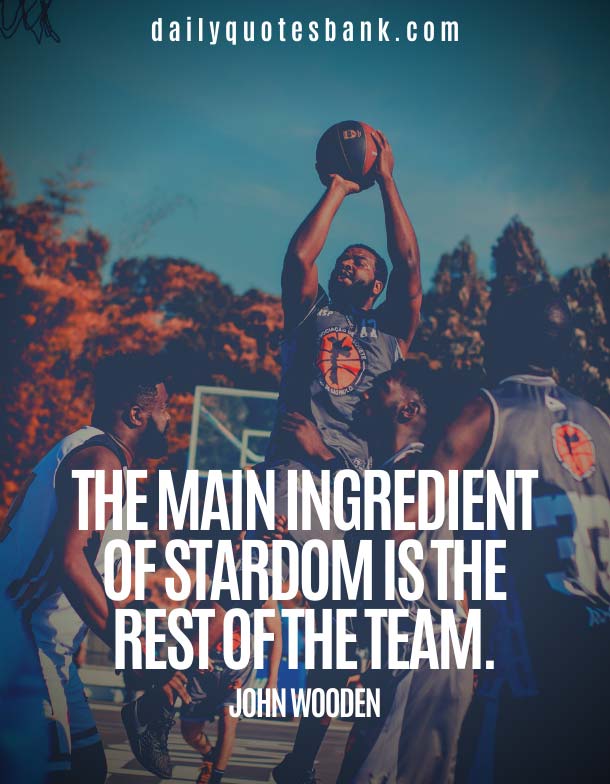 John Wooden Quotes On Teamwork