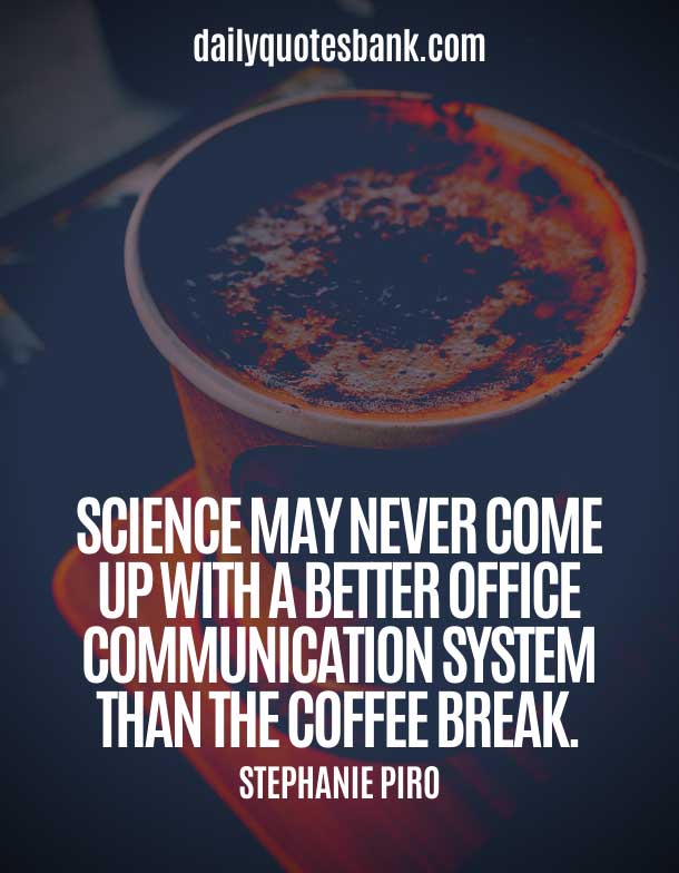 Funny Quotes For Coffee Lovers
