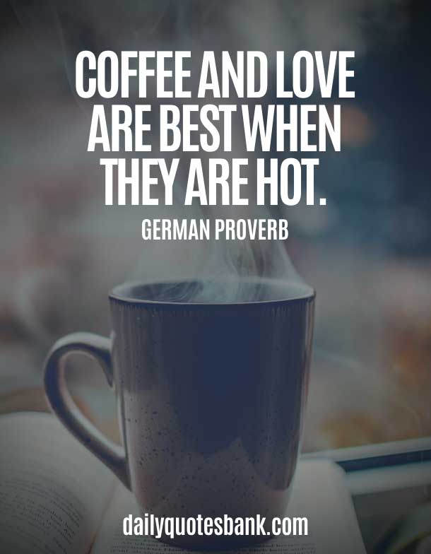 Coffee Proverbs For Coffee Lovers