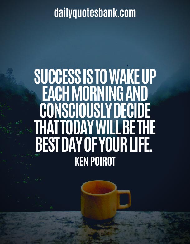 Monday Morning Motivation Quotes To Start The Week