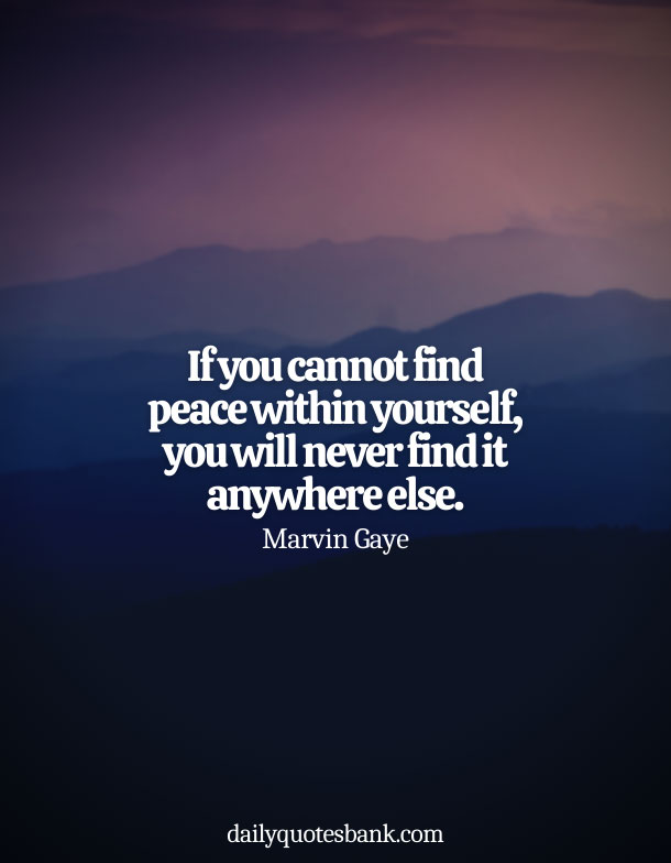 Best Quotes About Being At Peace With Yourself