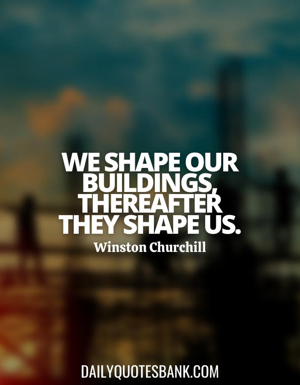 Famous Quotes About Civil Engineering