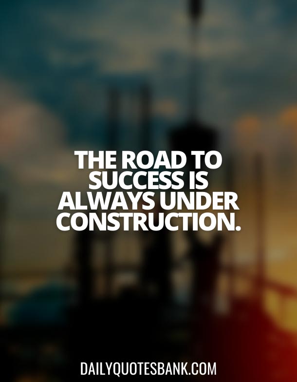 Civil Engineering Construction Quotes and Slogans