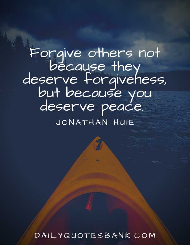 Quotes About Forgiveness and Forgetting