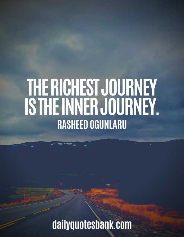 Inspirational Quotes About Journey and Destination