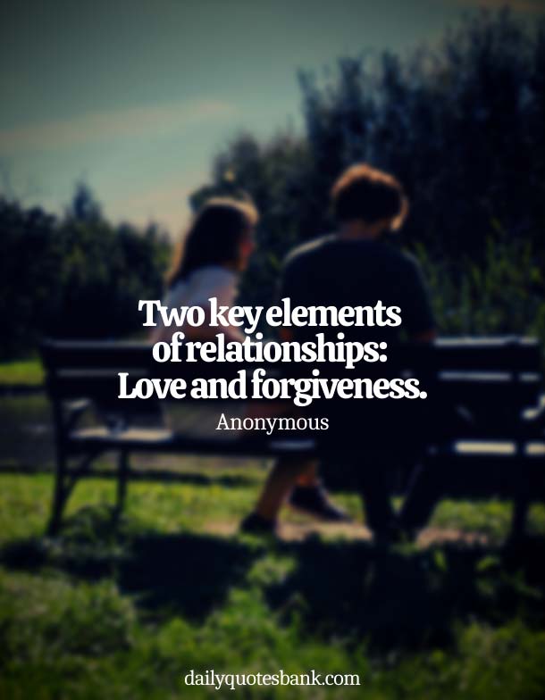 Quotes About Mistakes In Relationships and Forgiveness
