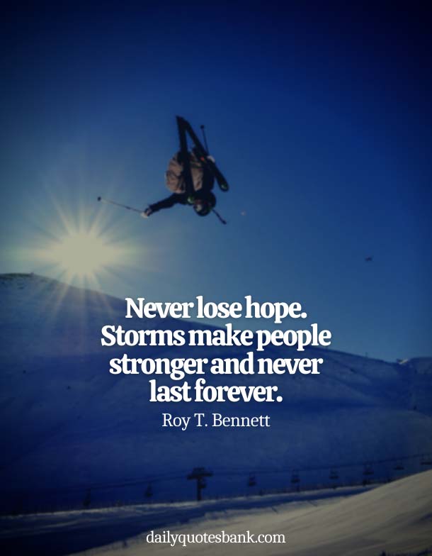 Quotes About Not Giving Up On Your Hopes