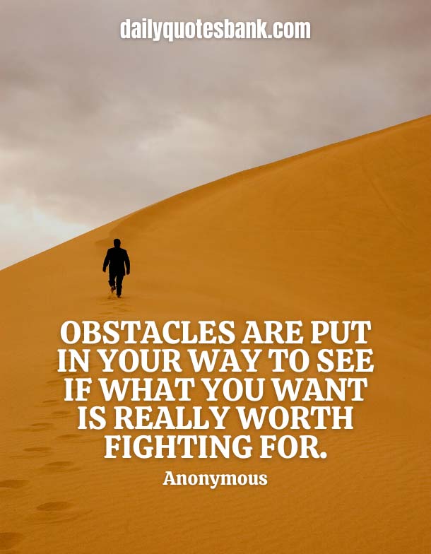 Deep Quotes About Obstacles Making You Stronger
