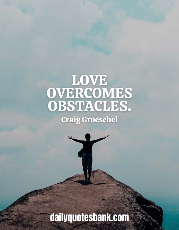 Quotes About Obstacles In Love