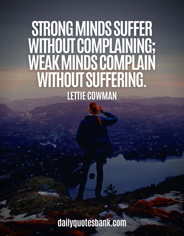 Best Quotes About Being Strong Mindset